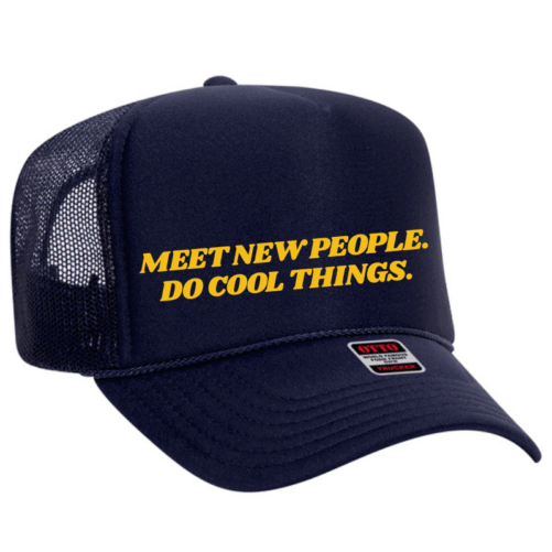 Meet New People Foam Trucker Hat - Image 2
